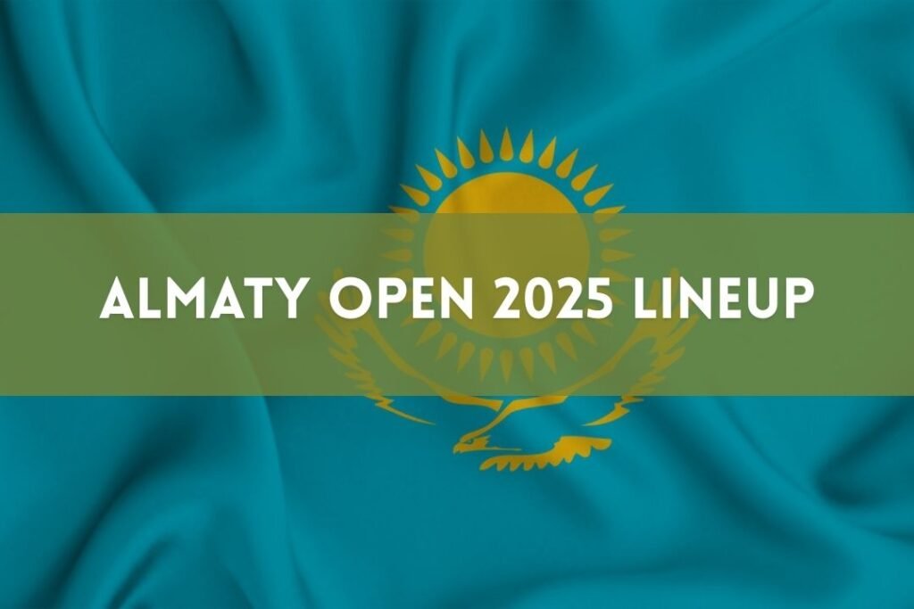 Almaty Open 2025 Lineup