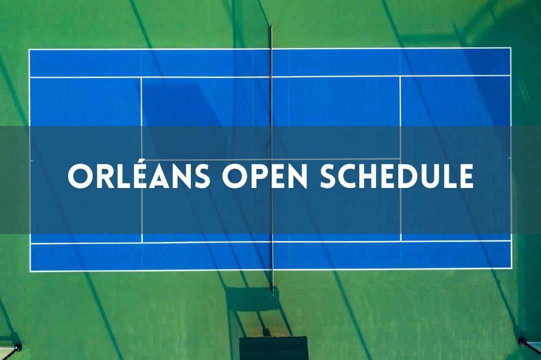 Orléans Open Tennis 2025 Schedule Revealed - Tennis Tour Calendar
