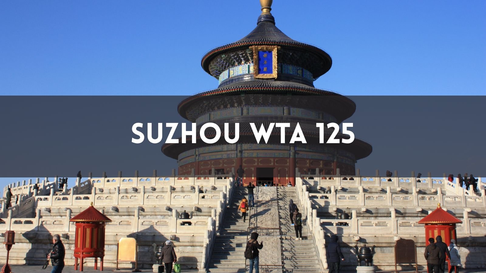 Suzhou WTA 125