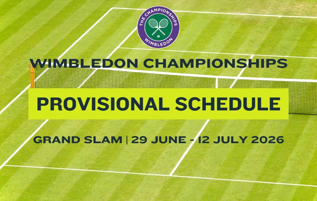 Wimbledon 2026 Schedule: Full Dates and Global Start Times