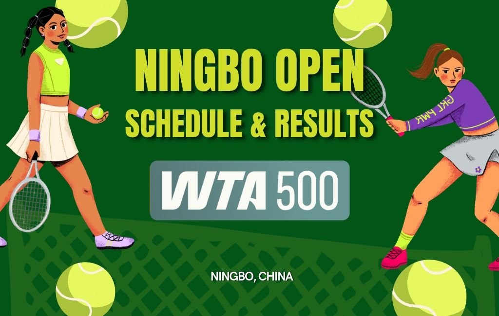 2026 Ningbo Open Daily Schedule, Order of Play and Results